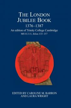The London Jubilee Book 1376-1387