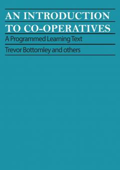 An Introduction to Co-operatives