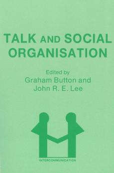 Talk and Social Organisation
