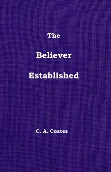 The Believer Established