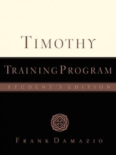 Timothy Training Program - Student Edition