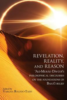 Revelation Reality and Reason