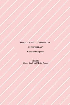 Marriage and Its Obstacles in Jewish Law
