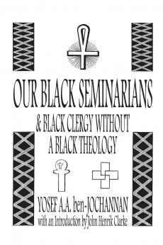 Our Black Seminarians and Black Clergy Without a Black Theology