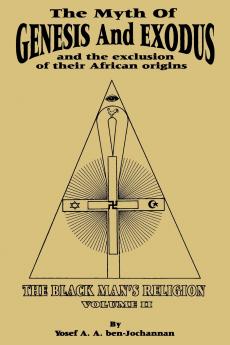 Myth of Genesis and Exodus and the Exclusion of Their African Origins