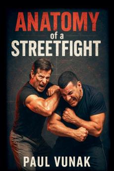 Anatomy of a Streetfight