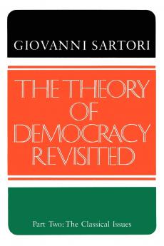 The Theory of Democracy Revisited - Part Two