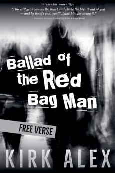 Ballad of the Red Bag Man