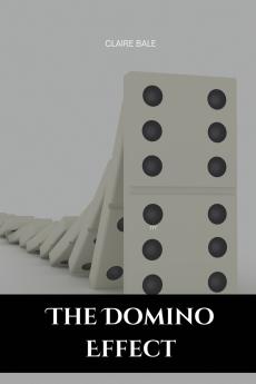 The Domino Effect