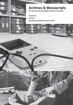 Archives and Manuscripts Volume 52 Number 1