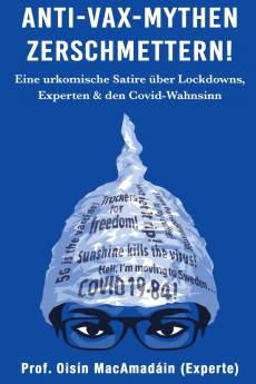 Anti-Vax-Mythen Zerschmettern!