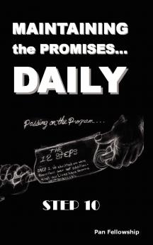 Maintaining the Promises...Daily