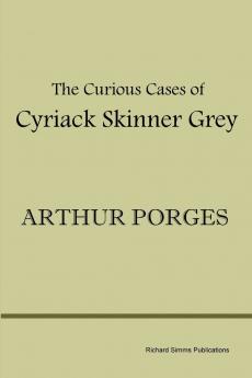 The Curious Cases of Cyriack Skinner Grey