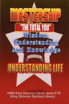 MASTERSHIP AND THE UNDERSTANDING OF LIFE