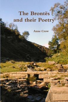 The Brontës and their Poetry