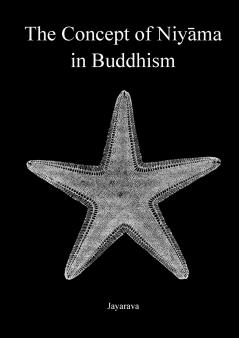 The Concept of Niyāma in Buddhism