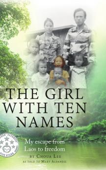 THE GIRL WITH TEN NAMES