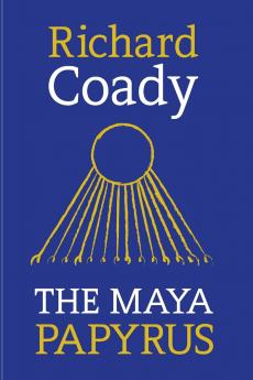 The Maya Papyrus