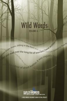 Wild Words Volume 6