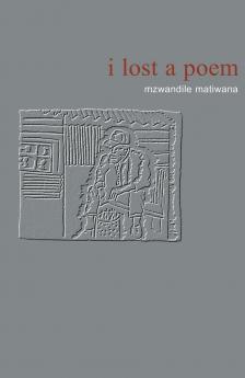 I lost a poem