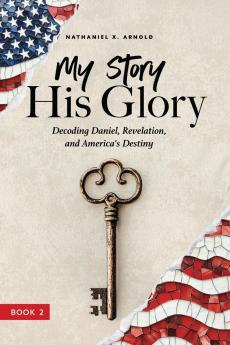 My Story His Glory