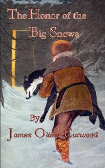 The Honor Of The Big Snows