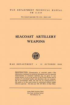 Seacoast Artillery Weapons
