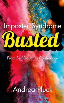 Imposter Syndrome BUSTED -