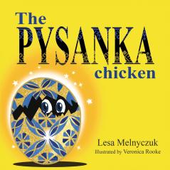 The Pysanka Chicken