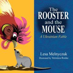 The Rooster and the Mouse