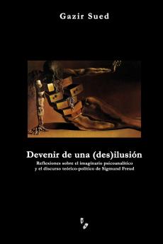 Devenir de una (des)ilusión