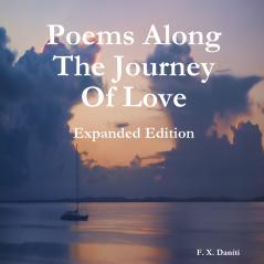 Poems Along The Journey Of Love Expanded Edition