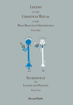 Legend of the Ghostway Ritual in the Male Branch of Shootingway