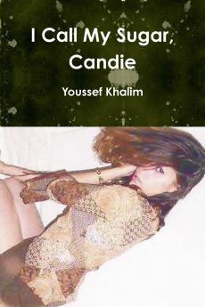 I Call My Sugar Candie