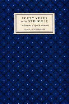 Forty Years in the Struggle