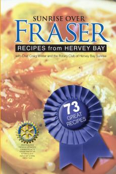 Sunrise over Fraser - Recipes from Hervey Bay Australia