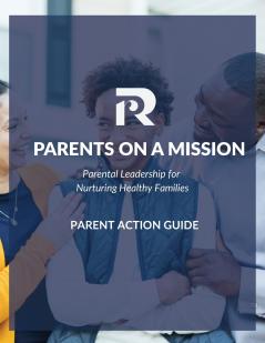 Parents on a Mission Action Guide
