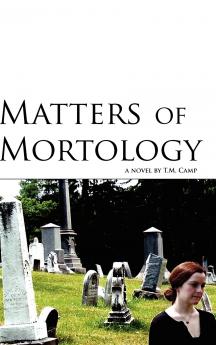 Matters of Mortology