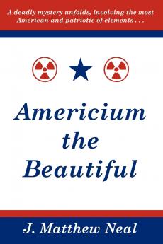 Americium the Beautiful