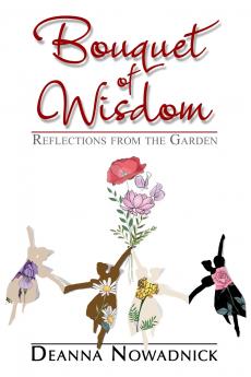 Bouquet of Wisdom
