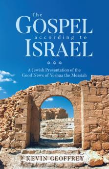 The Gospel According to Israel