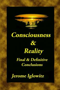 Consiousness & Reality