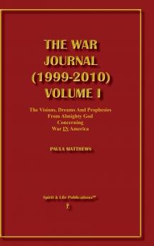 The War Journal (1999-2010) Volume I