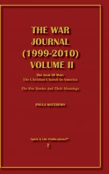 The War Journal (1999-2010) Volume II
