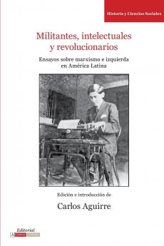 Militantes intelectuales y revolucionarios