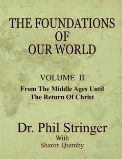 The Foundations of Our World Volume II