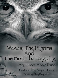 Wewes The Pilgrims and the First Thanksgiving