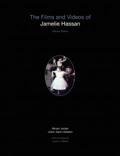 The Films and Videos of Jamelie Hassan [deluxe]