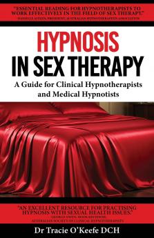 Hypnosis in Sex Therapy