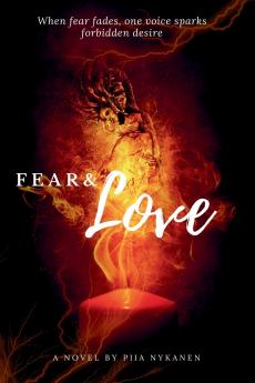 Fear and Love